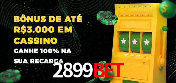 2899Bet melhor bônus de depósito